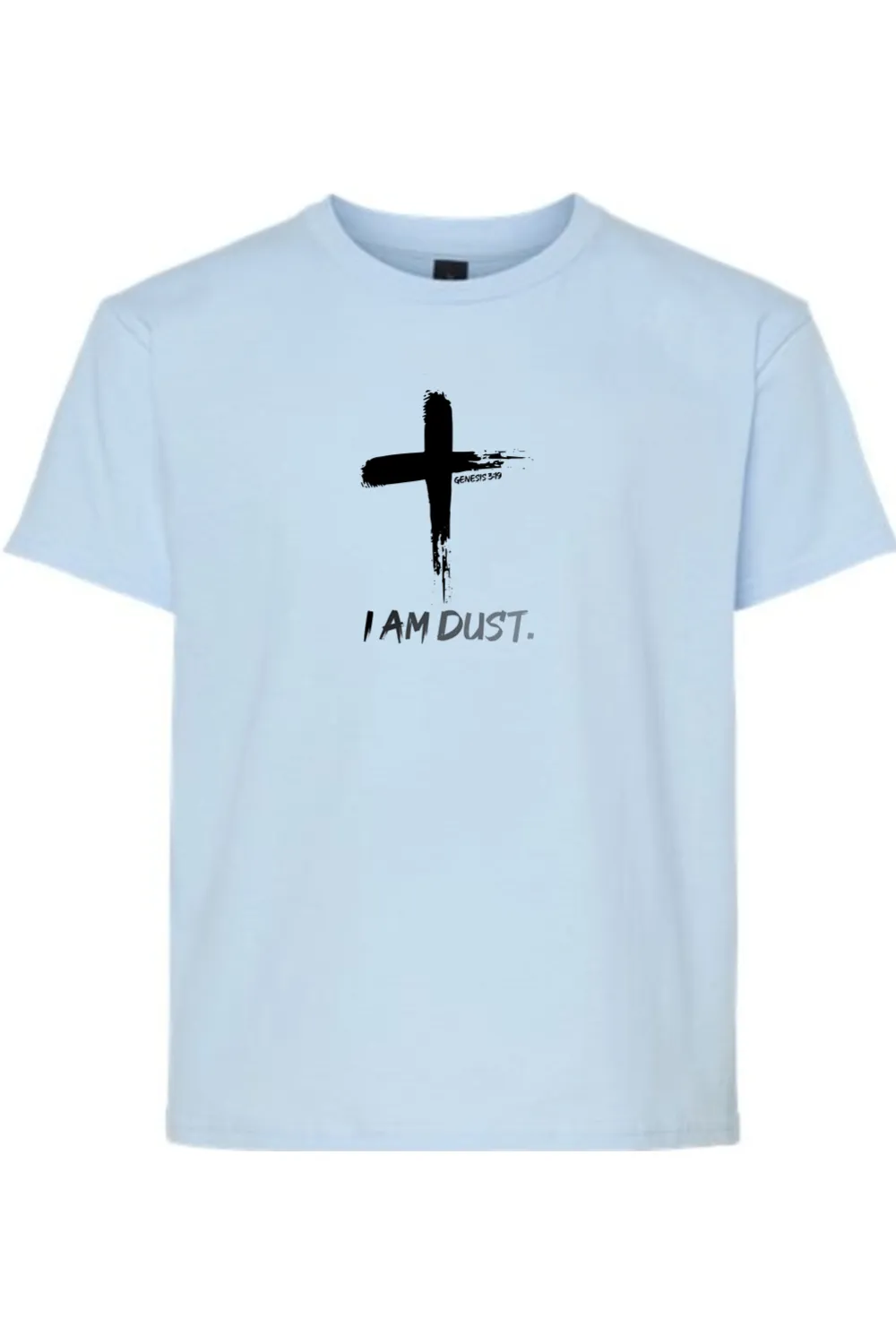 I Am Dust - T-Shirt - youth